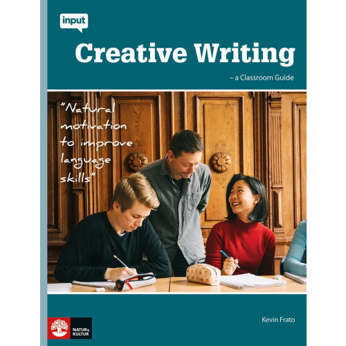 Kevin Frato Creative writing : a classroom guide (häftad)