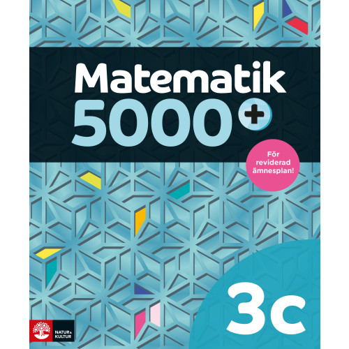 Lena Alfredsson Matematik 5000+ Kurs 3c Lärobok Upplaga 2021 (häftad)