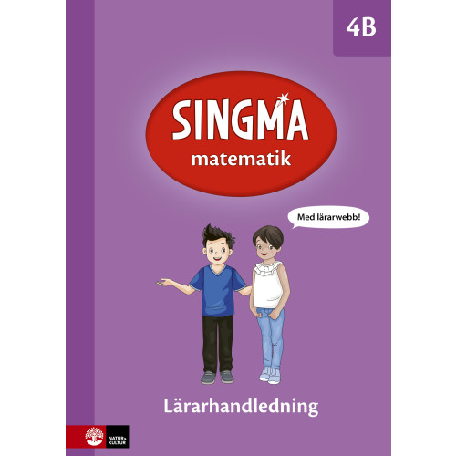 Natur & Kultur Läromedel och Akademi Singma matematik 4B Lärarhandledning med lärarwebb 12 mån (bok, spiral)