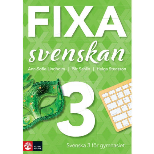 Ann-Sofie Lindholm Fixa svenskan 3 (häftad)