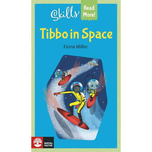 Fiona Miller Skills Read More! Tibbo in Space (häftad)