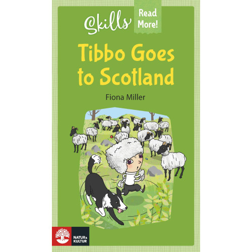 Fiona Miller Skills Read More! Tibbo Goes to Scotland (häftad)