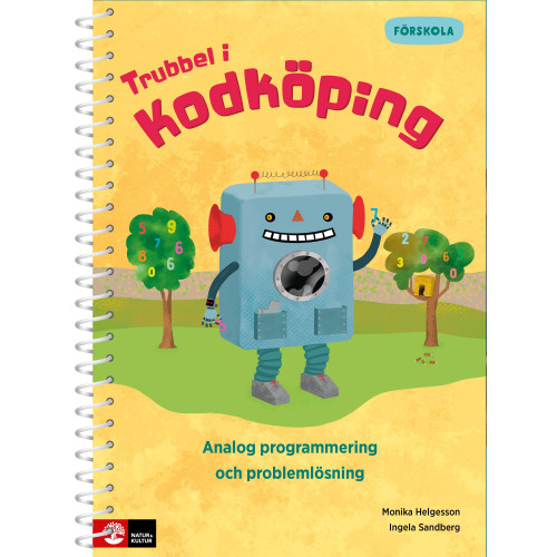 Ingela Sandberg Trubbel i Kodköping : Analog programmering och problemlösning (bok, spiral)