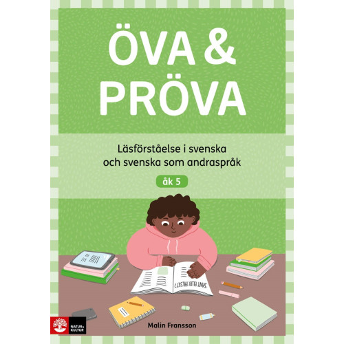 Malin Fransson Öva & Pröva åk 5 Läsförståelse i svenska och svenska som andraspråk (häftad)