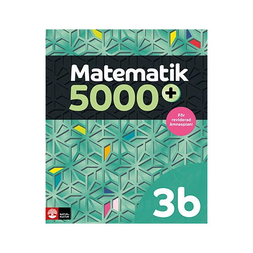 Lena Alfredsson Matematik 5000+ Kurs 3b Lärobok Upplaga 2021 (häftad)