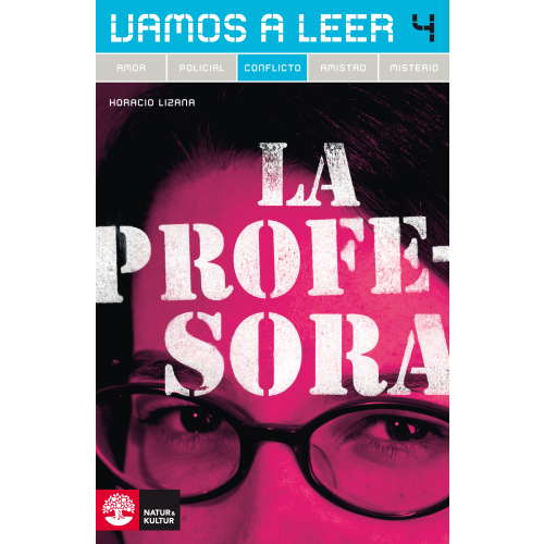 Horacio Lizana Vamos a leer Conflicto 4 La profesora (häftad)