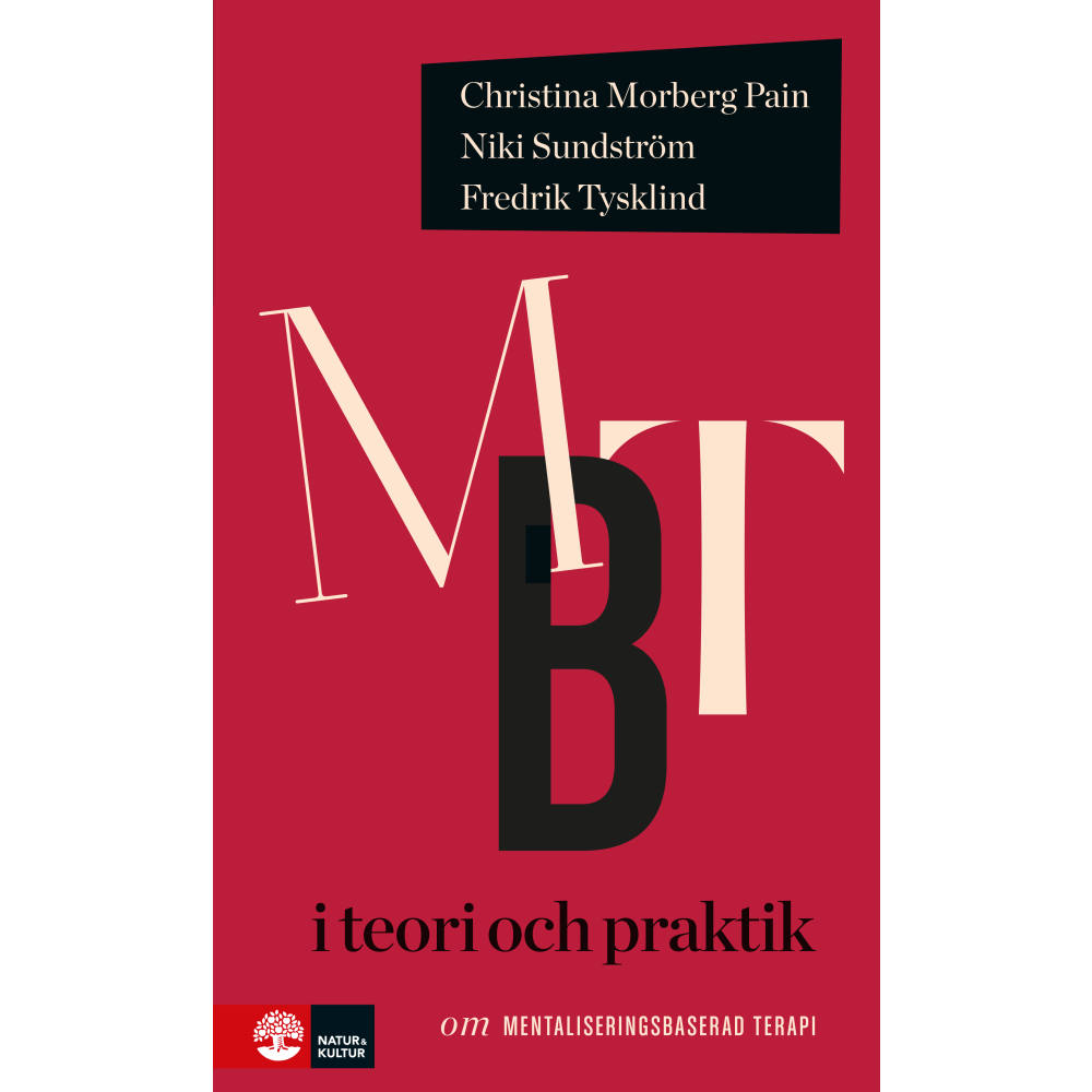 Produktbild för MBT i teori och praktik : om mentaliseringsbaserad terapi (bok, flexband)