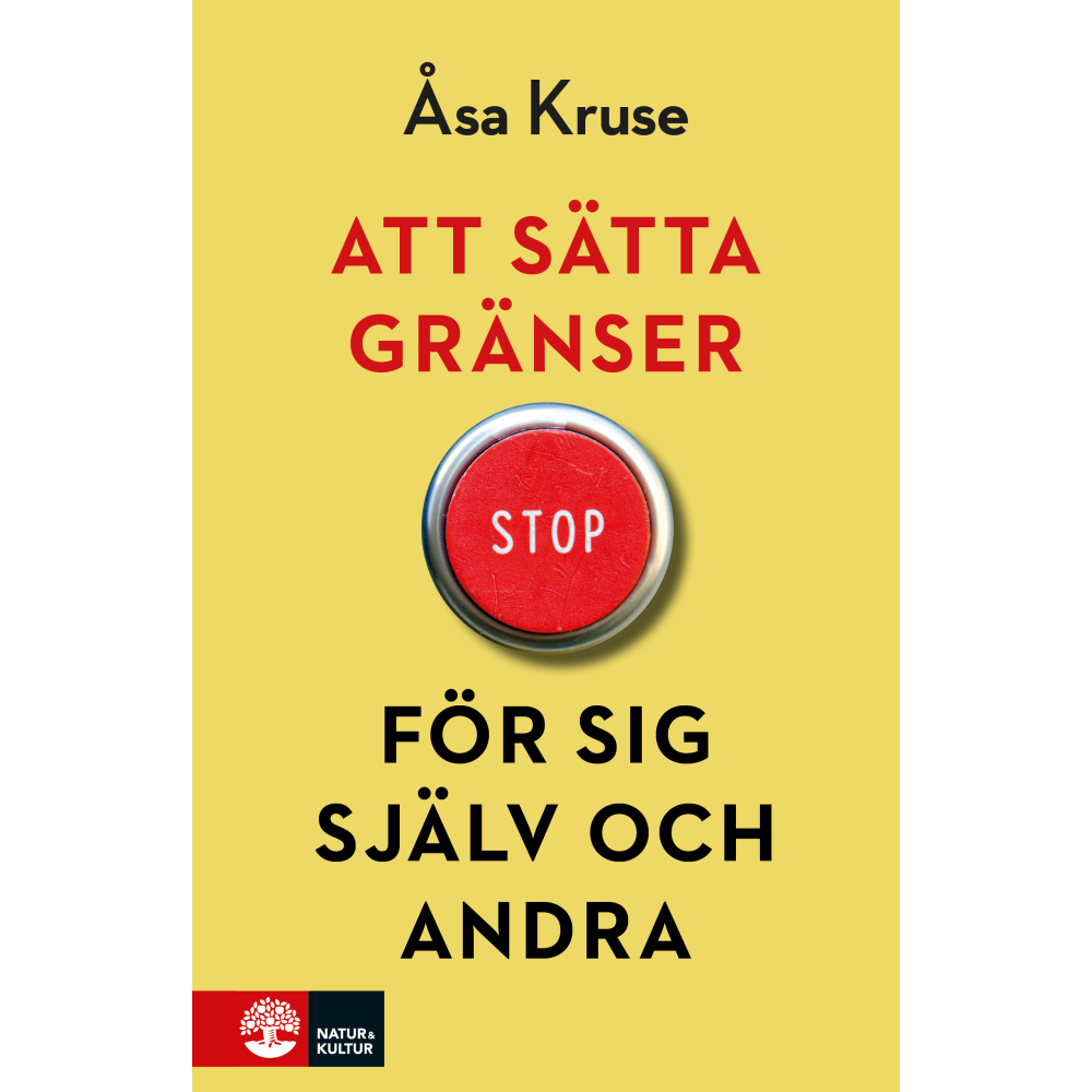 Produktbild för Att sätta gränser för sig själv och andra (inbunden)