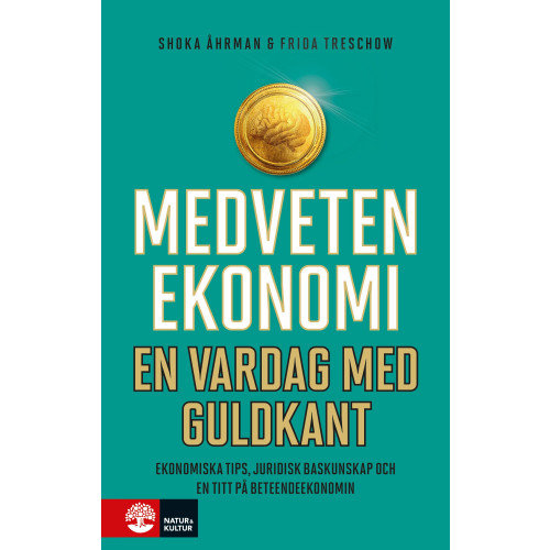 Shoka Åhrman Medveten ekonomi : en vardag med guldkant (bok, flexband)