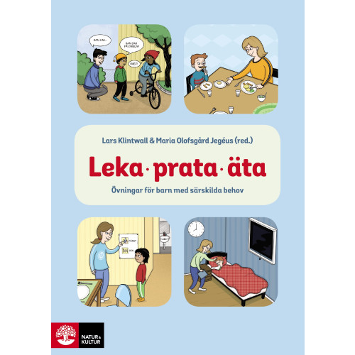 Lars Klintwall Leka, prata, äta : övningar för barn med särskilda behov (bok, danskt band)