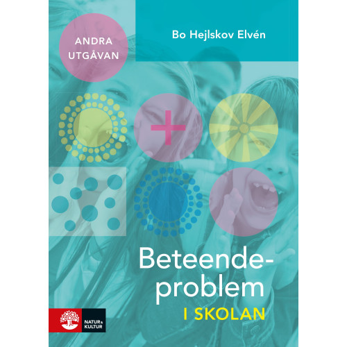 Bo Hejlskov Elvén Beteendeproblem i skolan (bok, danskt band)