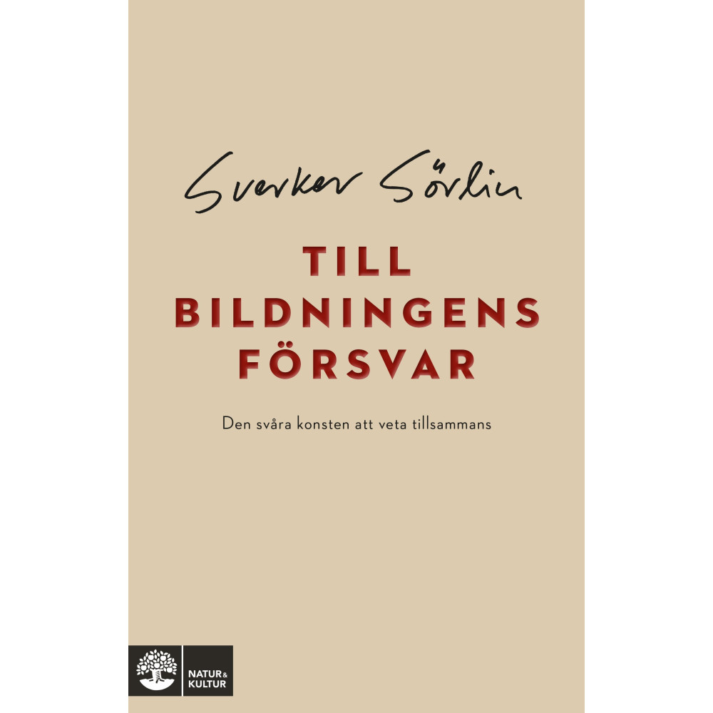 Produktbild för Till bildningens försvar : den svåra konsten att veta tillsammans (pocket)