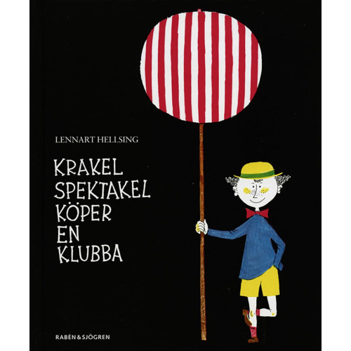 Lennart Hellsing Krakel Spektakel köper en klubba (bok, kartonnage)
