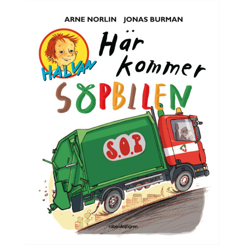 Arne Norlin Här kommer sopbilen : Halvan (bok, kartonnage)