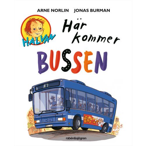 Arne Norlin Här kommer bussen (bok, kartonnage)
