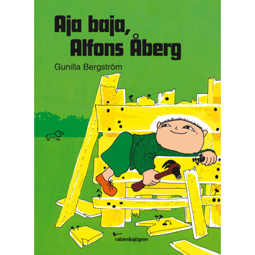 Gunilla Bergström Aja baja, Alfons Åberg! (bok, kartonnage)