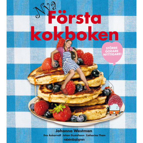 Johanna Westman Nya första kokboken (inbunden)