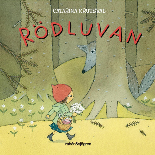 Catarina Kruusval Rödluvan (bok, board book)