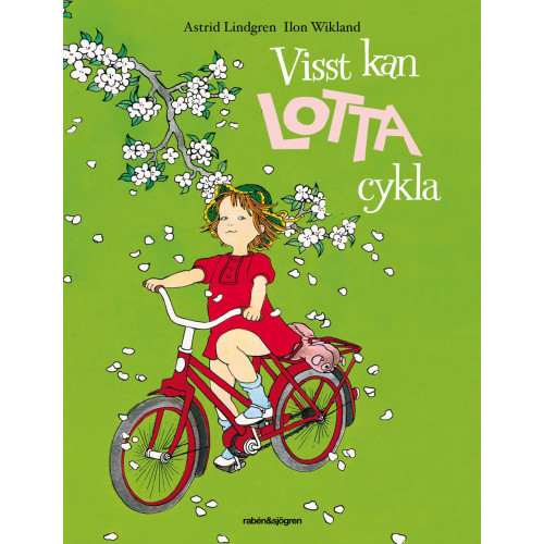 Astrid Lindgren Visst kan Lotta cykla (inbunden)