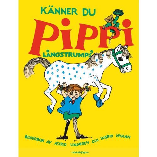 Astrid Lindgren Känner du Pippi Långstrump? (inbunden)