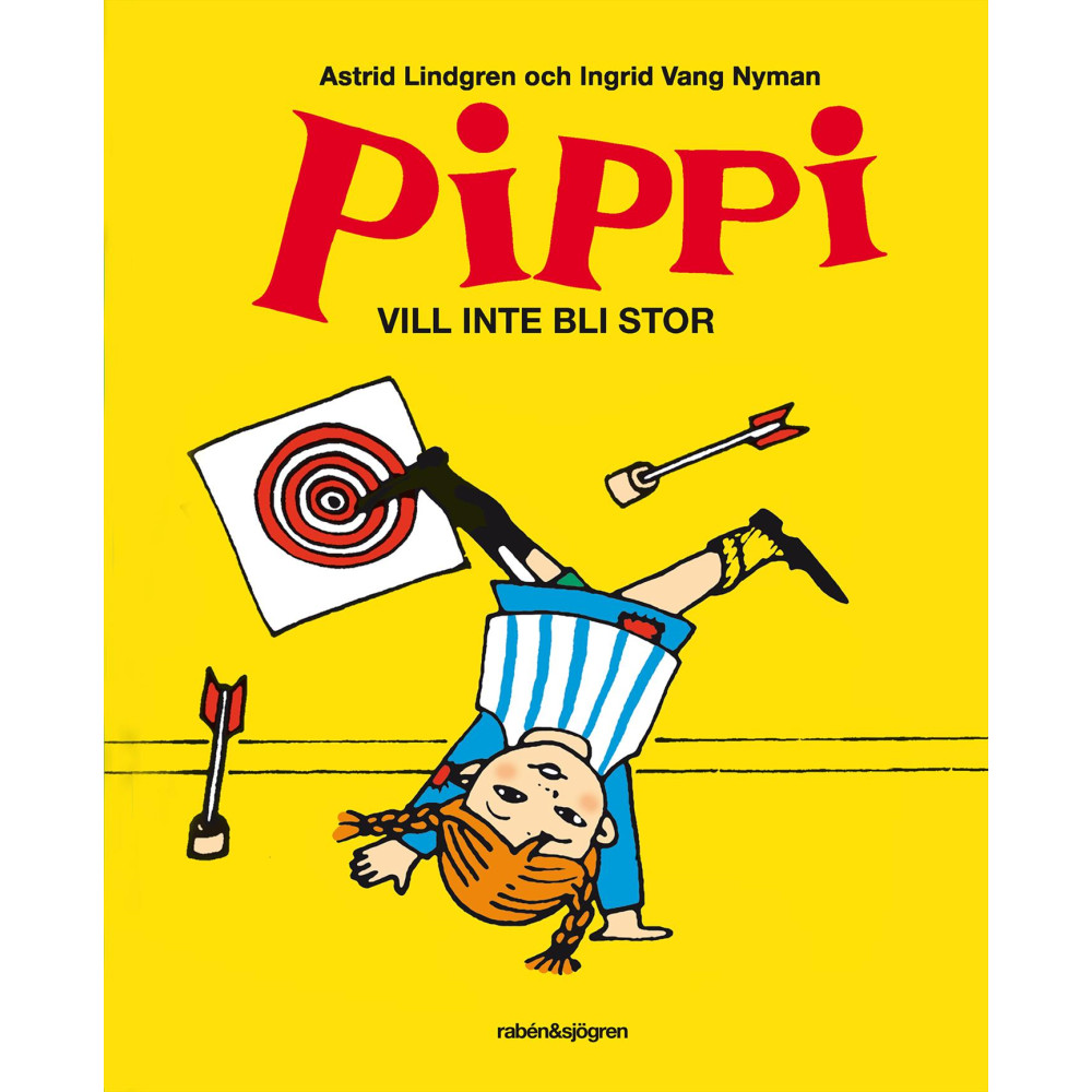 Produktbild för Pippi vill inte bli stor (inbunden)