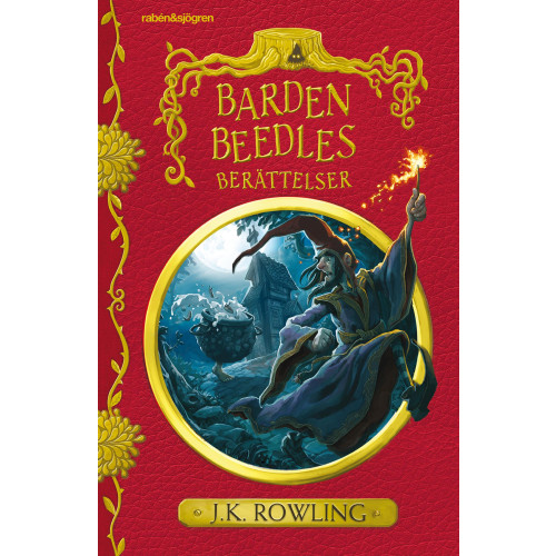 J. K. Rowling Barden Beedles berättelser (inbunden)