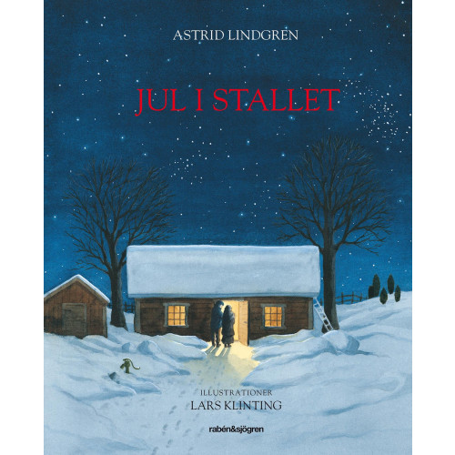 Astrid Lindgren Jul i stallet (inbunden)