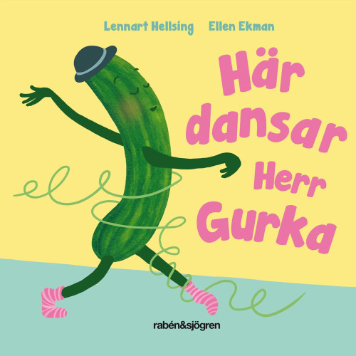 Lennart Hellsing Här dansar Herr Gurka (bok, board book)