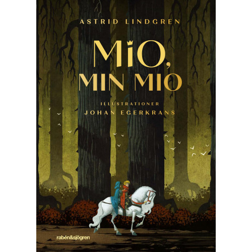 Astrid Lindgren Mio, min Mio (inbunden)
