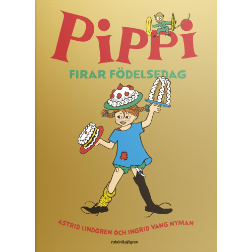 Astrid Lindgren Pippi firar födelsedag (inbunden)