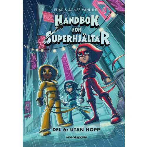 Elias Våhlund Handbok för superhjältar. Utan hopp (inbunden)