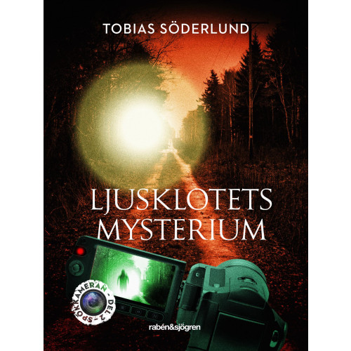 Tobias Söderlund Ljusklotets mysterium (bok, kartonnage)