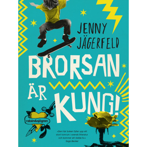 Jenny Jägerfeld Brorsan är kung! (pocket)