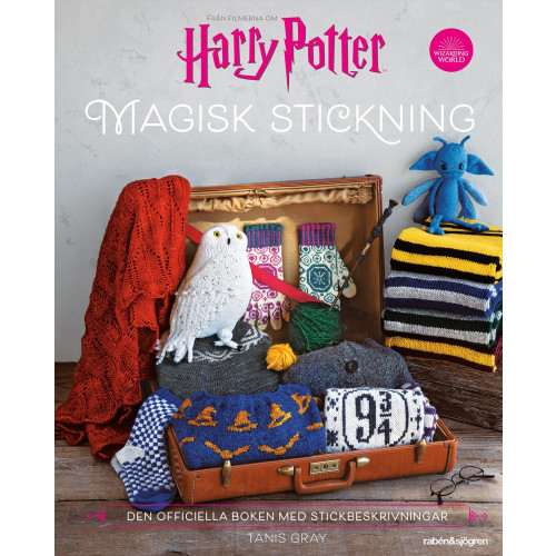 Tanis Gray Magisk stickning : från filmerna om Harry Potter : den officiella boken med stickbeskrivningar (inbunden)