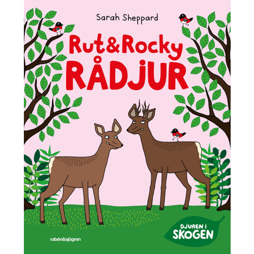 Sarah Sheppard Rut och Rocky Rådjur (inbunden)