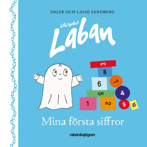 Inger Sandberg Lilla Spöket Laban - Mina första siffror (bok, board book)