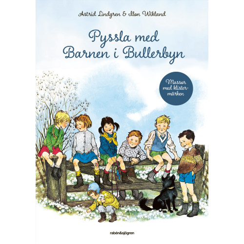 Astrid Lindgren Pyssla med Barnen i Bullerbyn (häftad)
