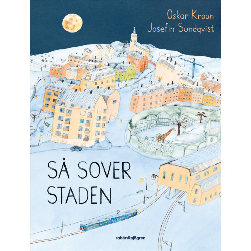 Oskar Kroon Så sover staden (inbunden)