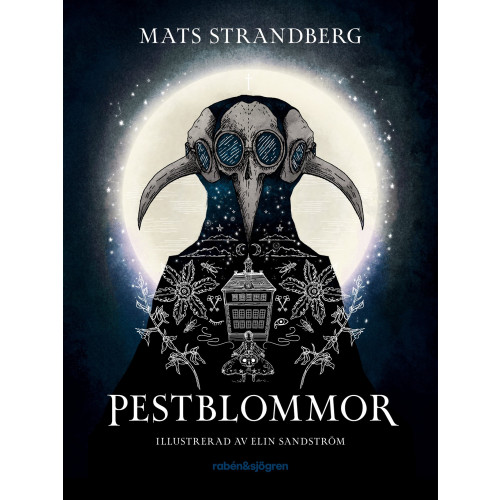 Mats Strandberg Pestblommor (inbunden)