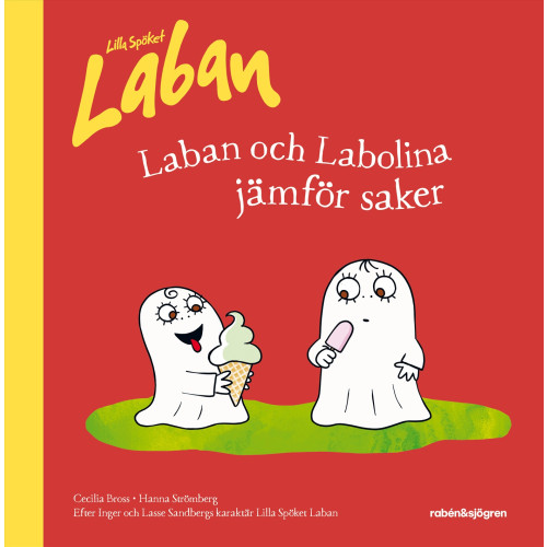 Inger Sandberg Laban och Labolina jämför saker (inbunden)