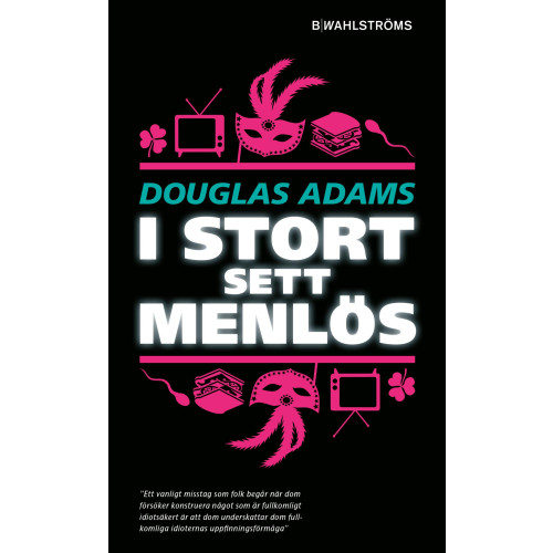 Douglas Adams I stort sett menlös (pocket)