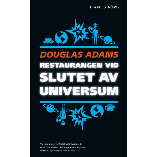 Douglas Adams Restaurangen vid slutet av universum (pocket)