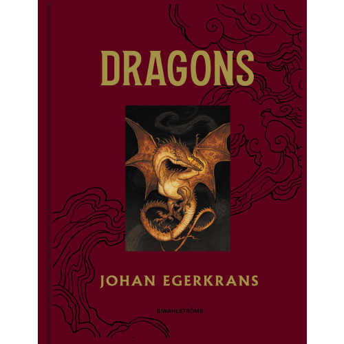 Johan Egerkrans Dragons (inbunden, eng)