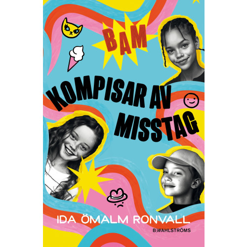Ida Ömalm Ronvall Kompisar av misstag (inbunden)