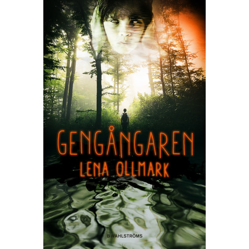 Lena Ollmark Gengångaren (inbunden)