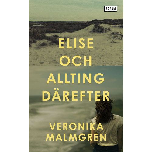 Veronika Malmgren Elise och allting därefter (pocket)