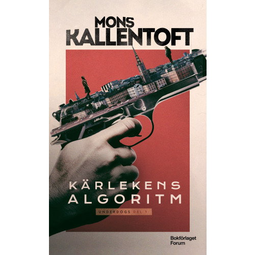 Mons Kallentoft Kärlekens algoritm (pocket)