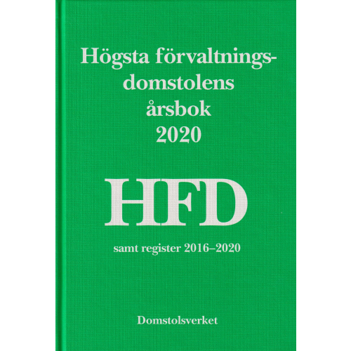 Norstedts Juridik Högsta förvaltningsdomstolens årsbok 2020 (HFD) (inbunden)