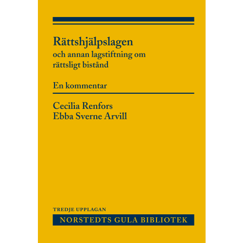 Ebba Sverne Arvill Rättshjälpslagen : och annan lagstiftning om rättsligt bistånd. En kommentar (häftad)