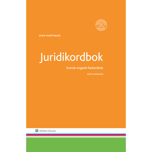 Sven Martinger Juridikordbok : Svensk-engelsk fackordbok (inbunden)